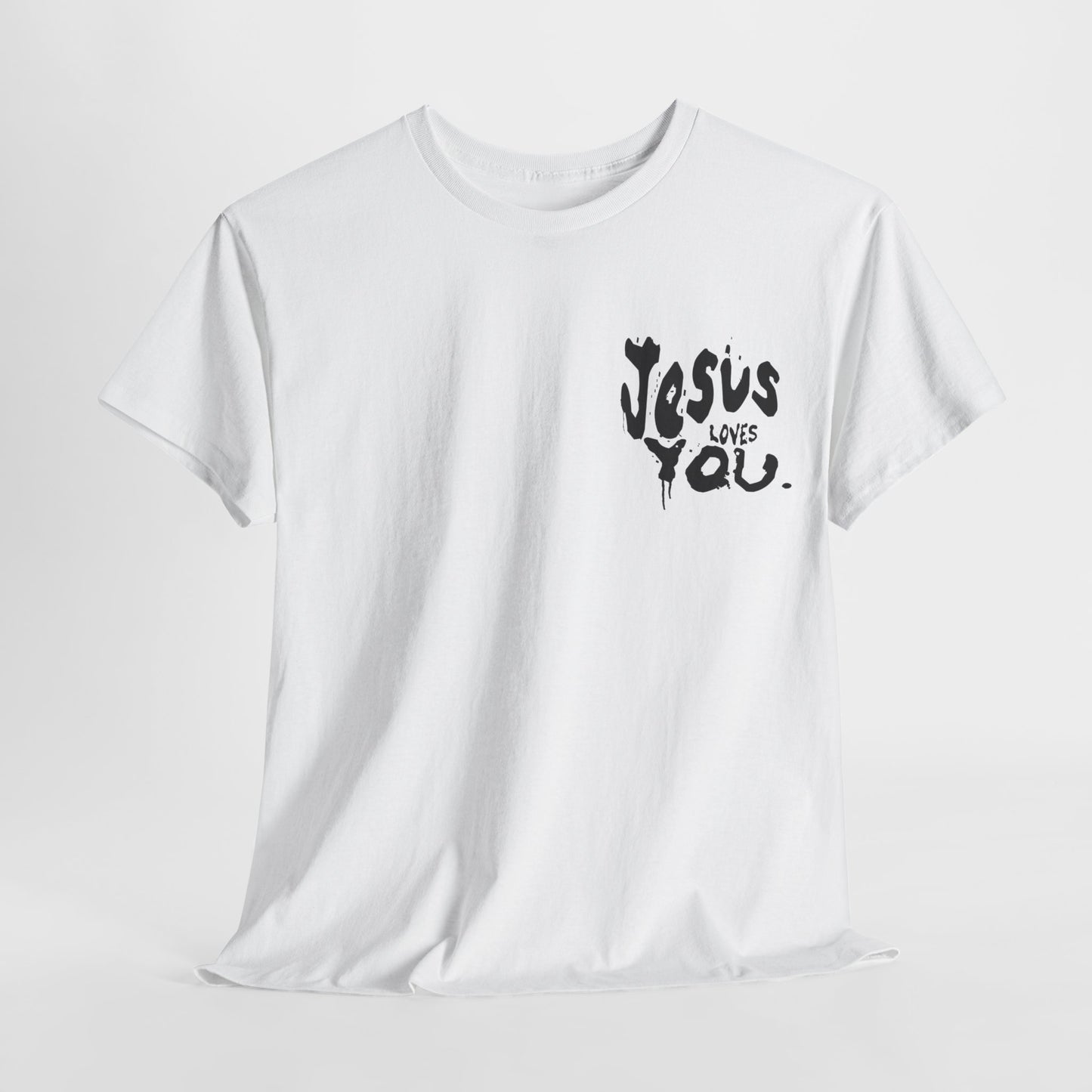 Jesus Loves you T Shirt