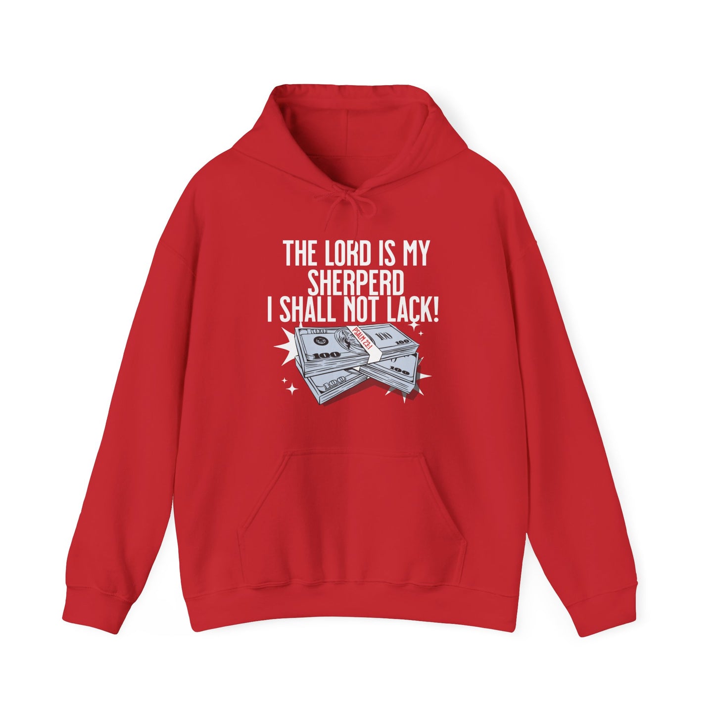 I Shall Not Lack Hoodie