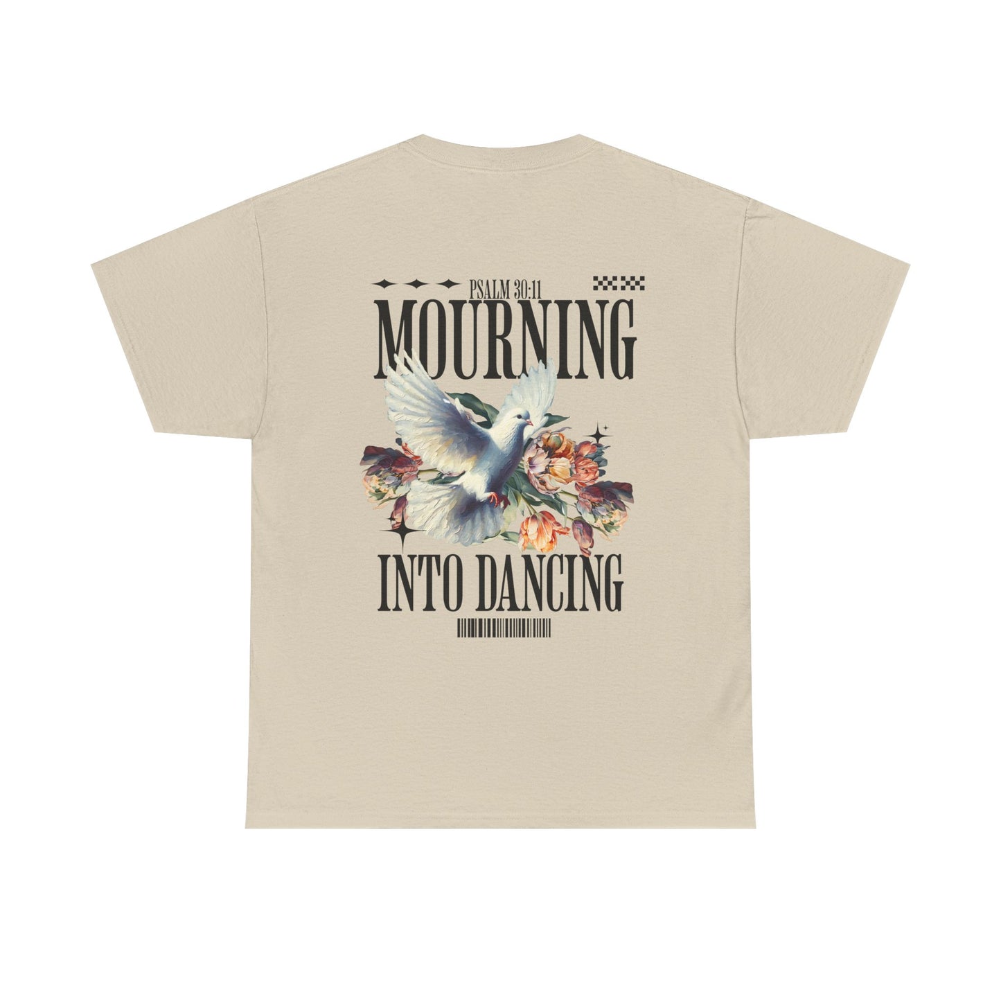 Mourning Into Dancing Tee