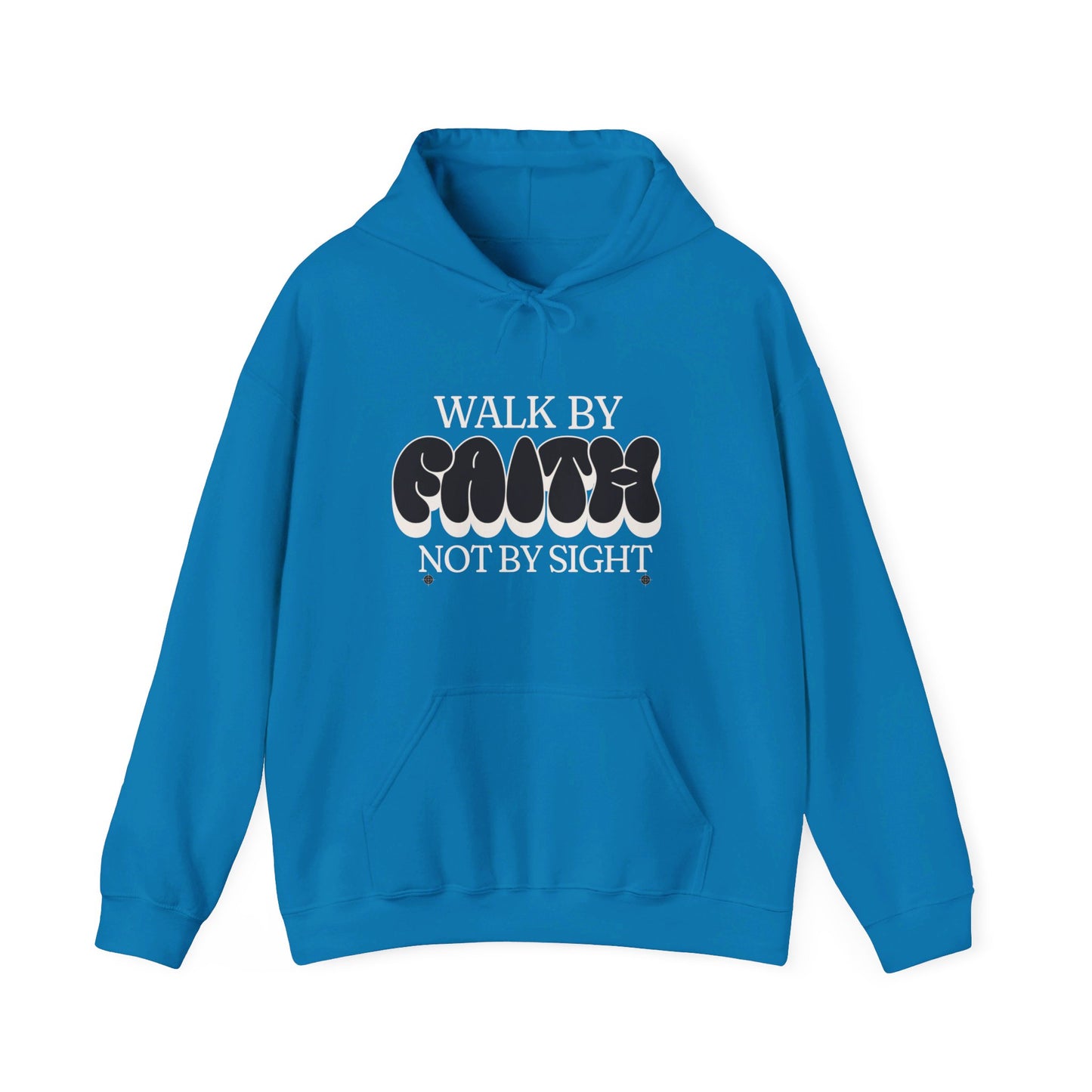 Unisex Walk By Faith Hooded Sweatshirt