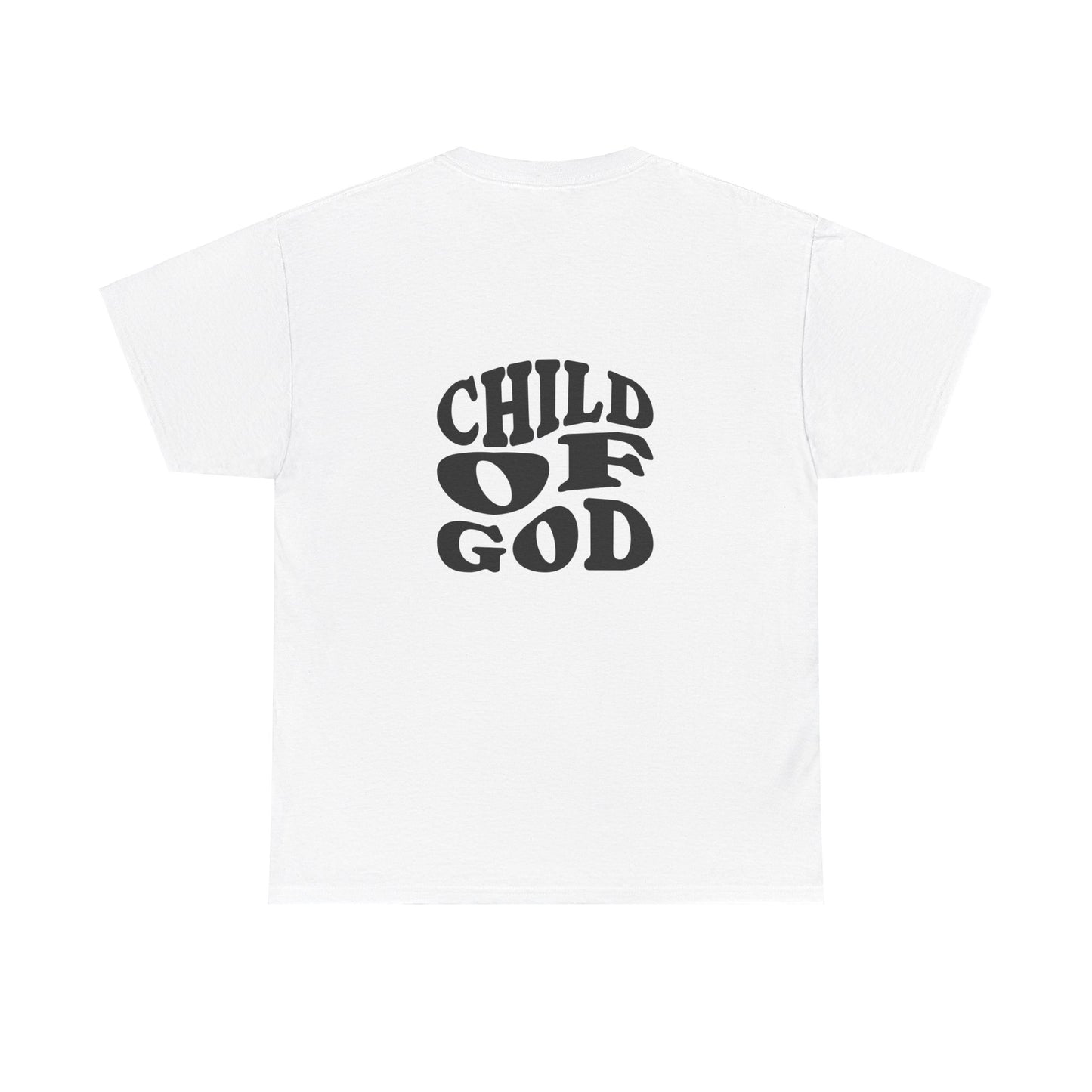 Child of God T-shirt (Back Print)