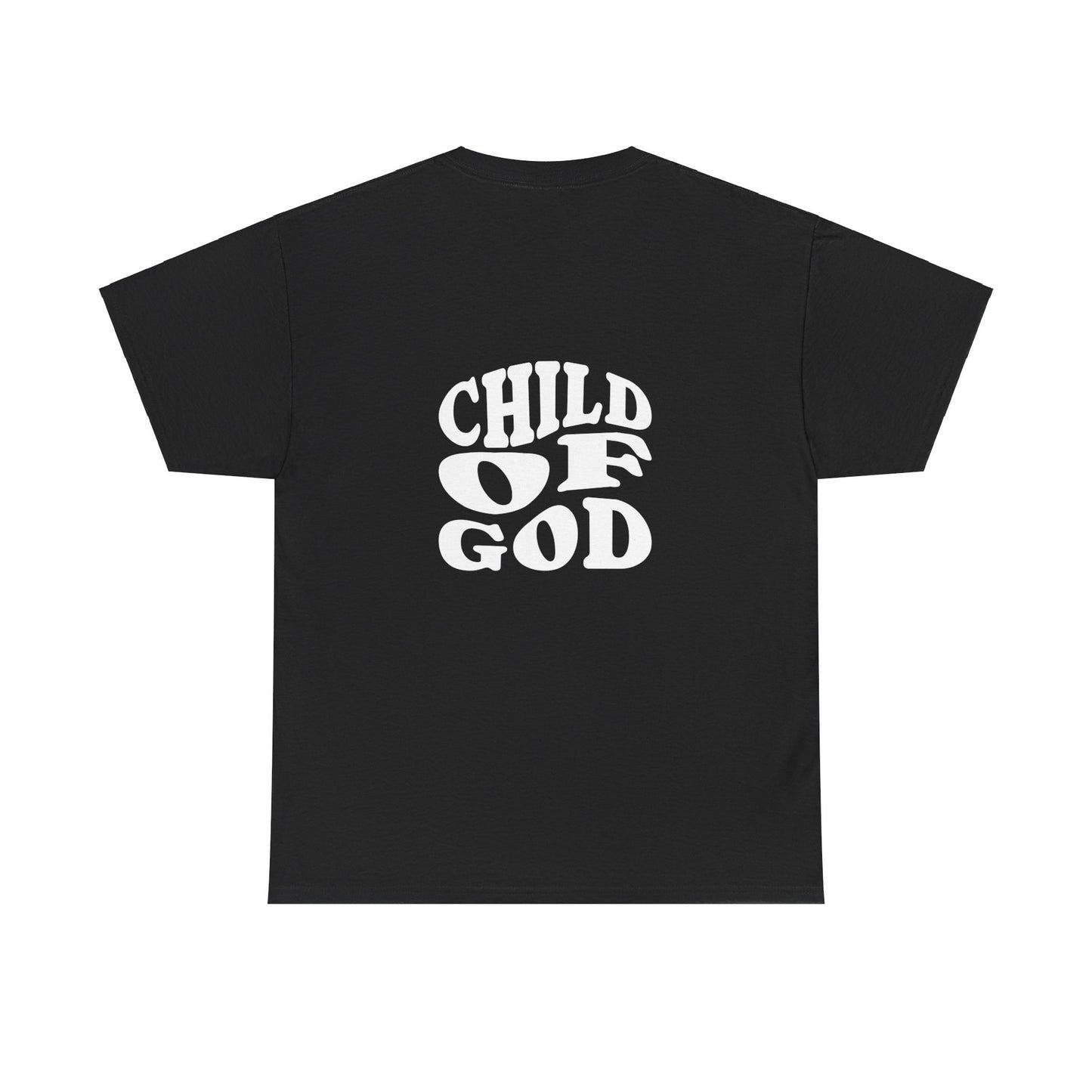 Child of God T-shirt (Back Print)