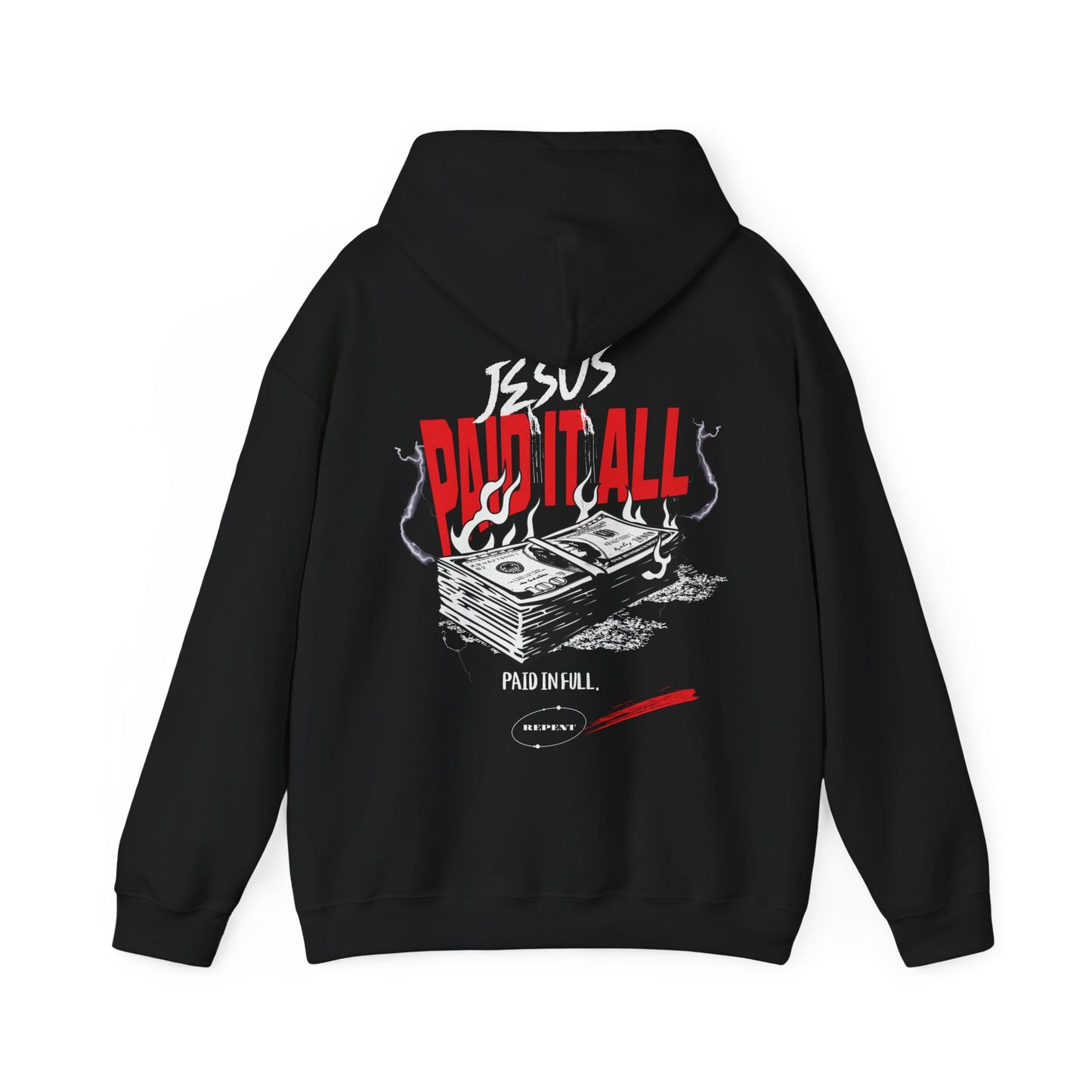 Jesus Paid It All Hoodie