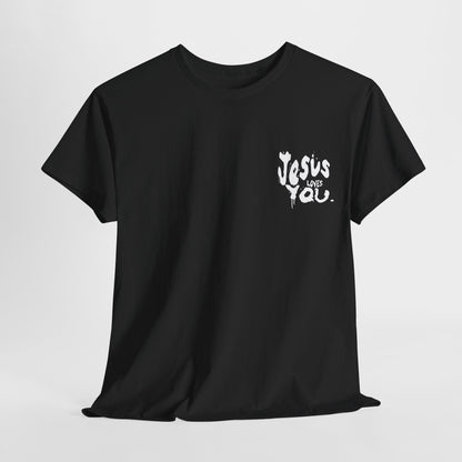 Jesus Loves you T Shirt