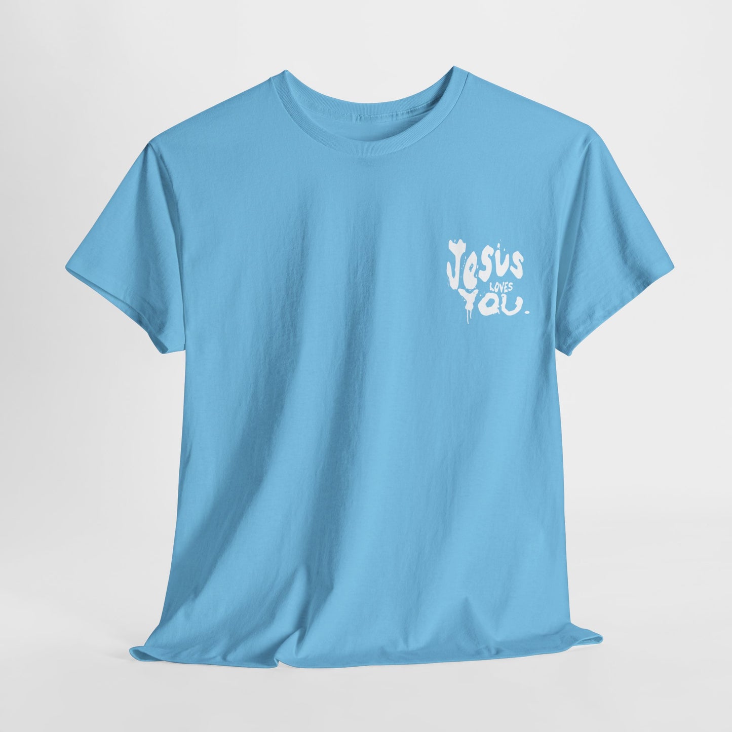 Jesus Loves you T Shirt