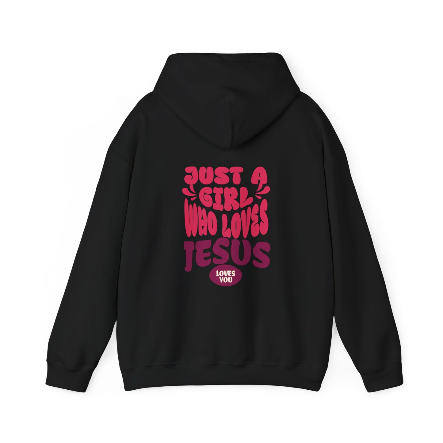 A Girl Loves Jesus Hooded Sweatshirt