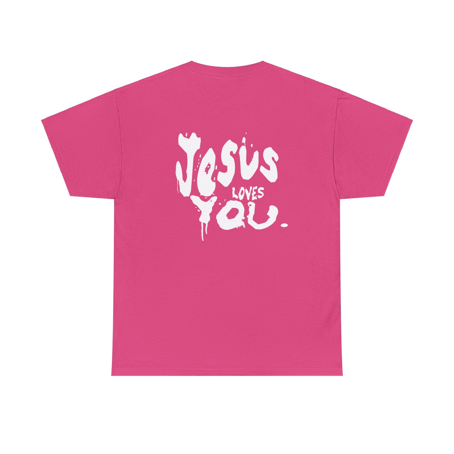 Jesus Loves you T Shirt