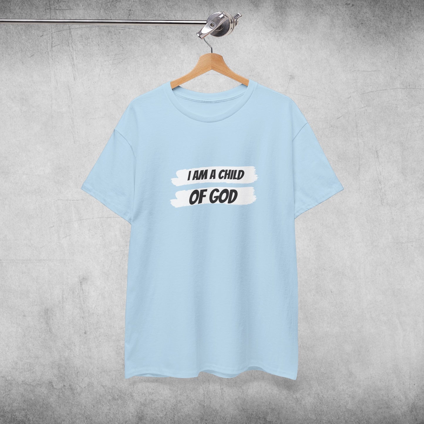 I am a child of God T- Shirt