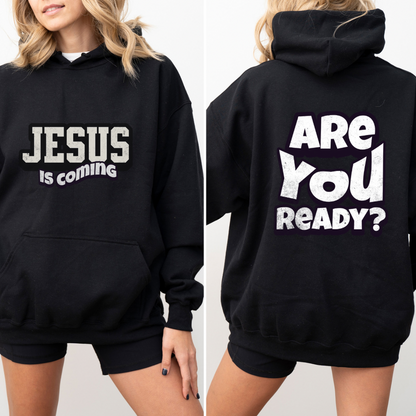 Unisex Are You Ready Hooded Sweatshirt