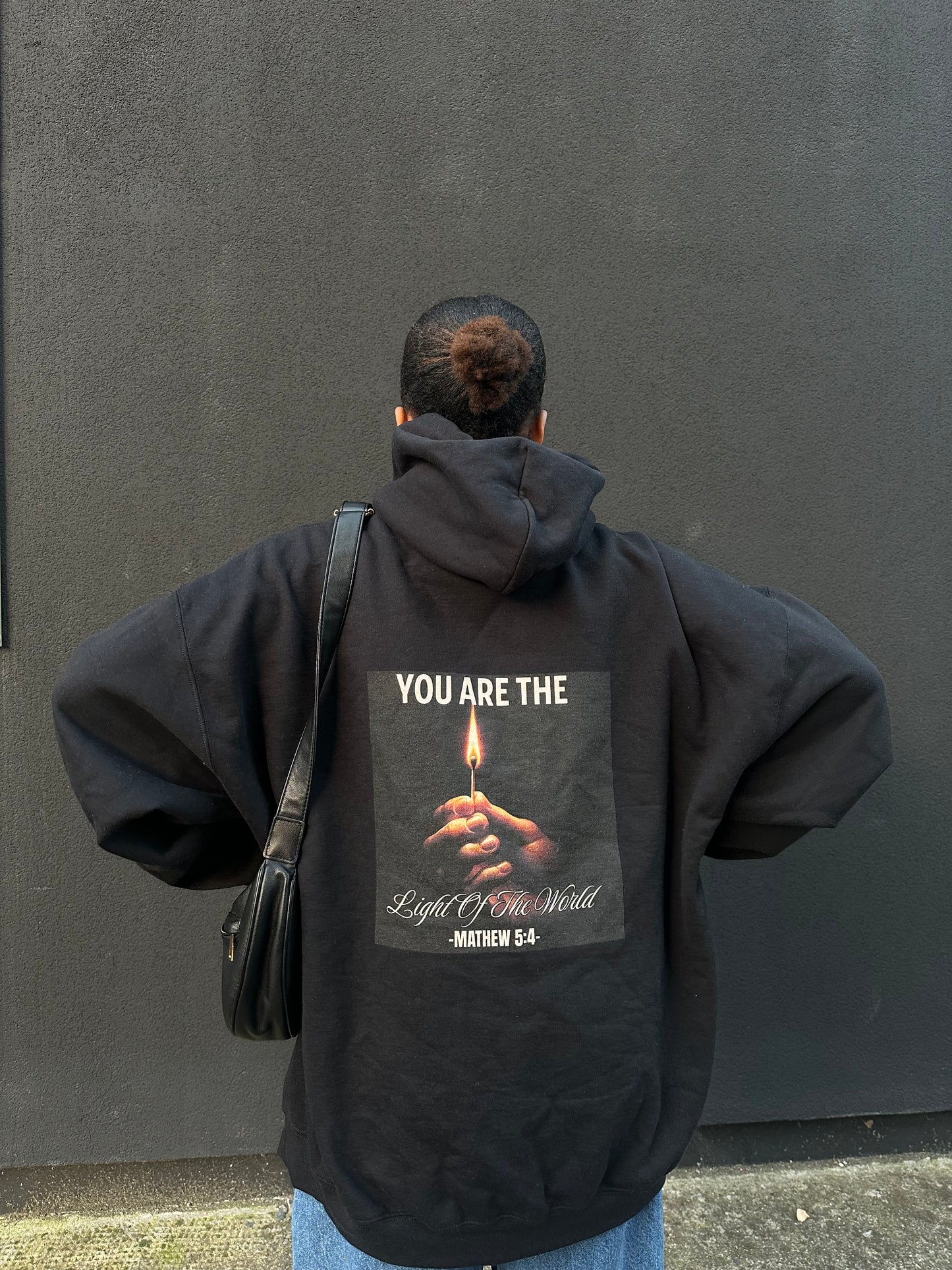 You are the Light of the world Hoodie