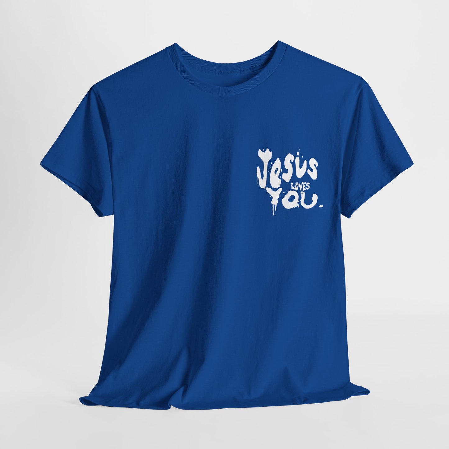 Jesus Loves you T Shirt