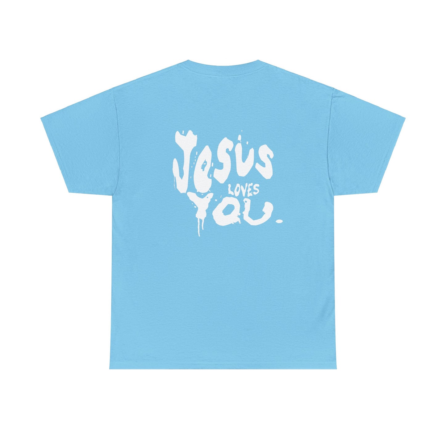Jesus Loves you T Shirt